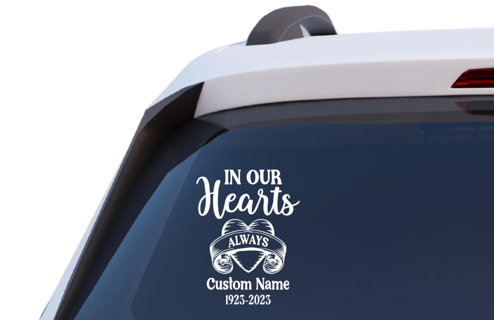 in Our Hearts Always Memorial Decal, Custom Name and Date, Vinyl Car Window Sticker